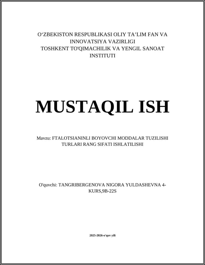 FTALOTSIANINLI BOYOVCHI MODDALAR TUZILISHI TURLARI RANG SIFATI ISHLATILISHI