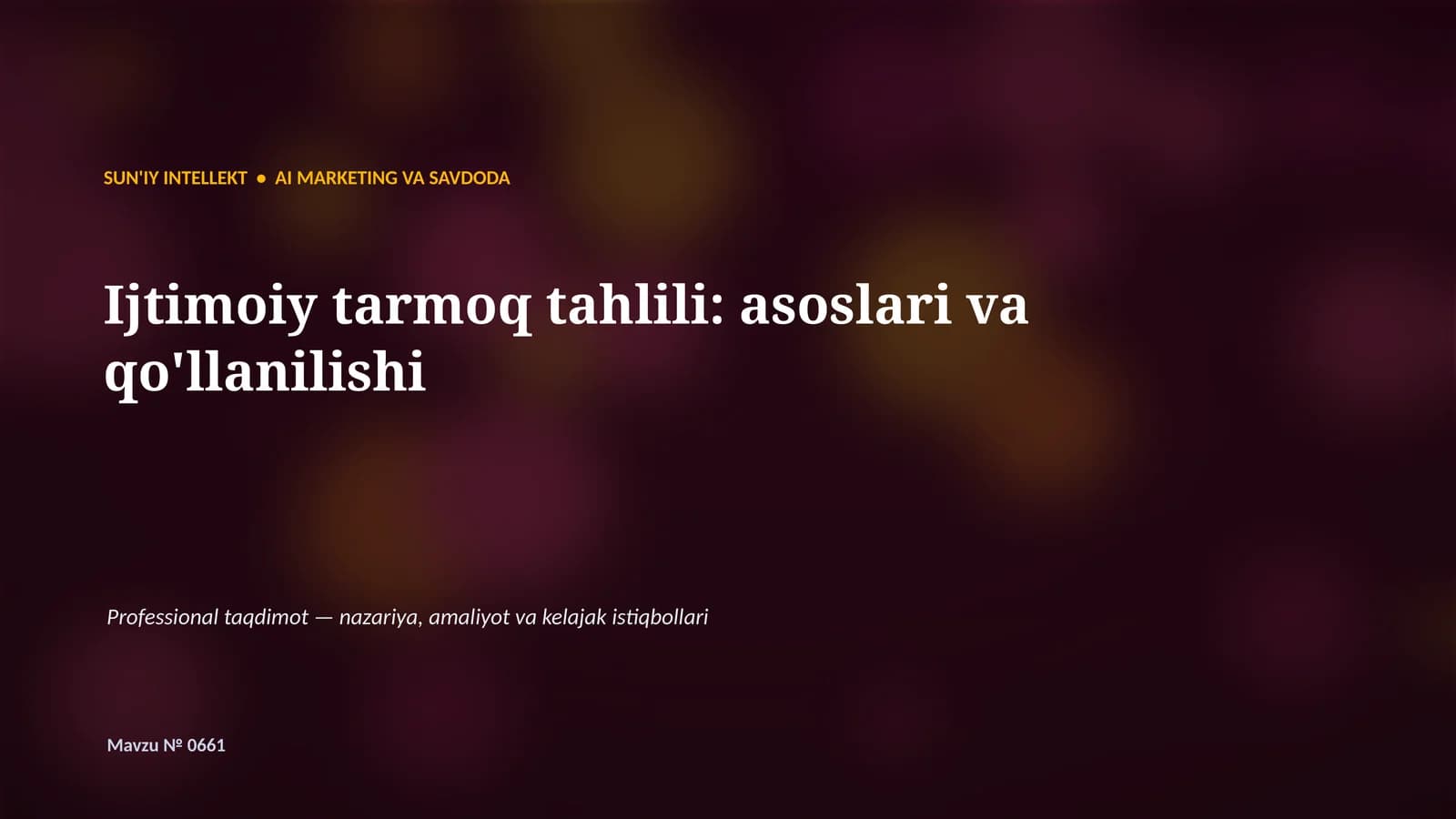SUN'IY INTELLEKT • AI MARKETING VA SAVDODA