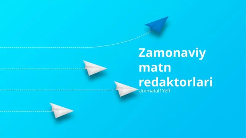 Zamonaviy matn redaktorlari