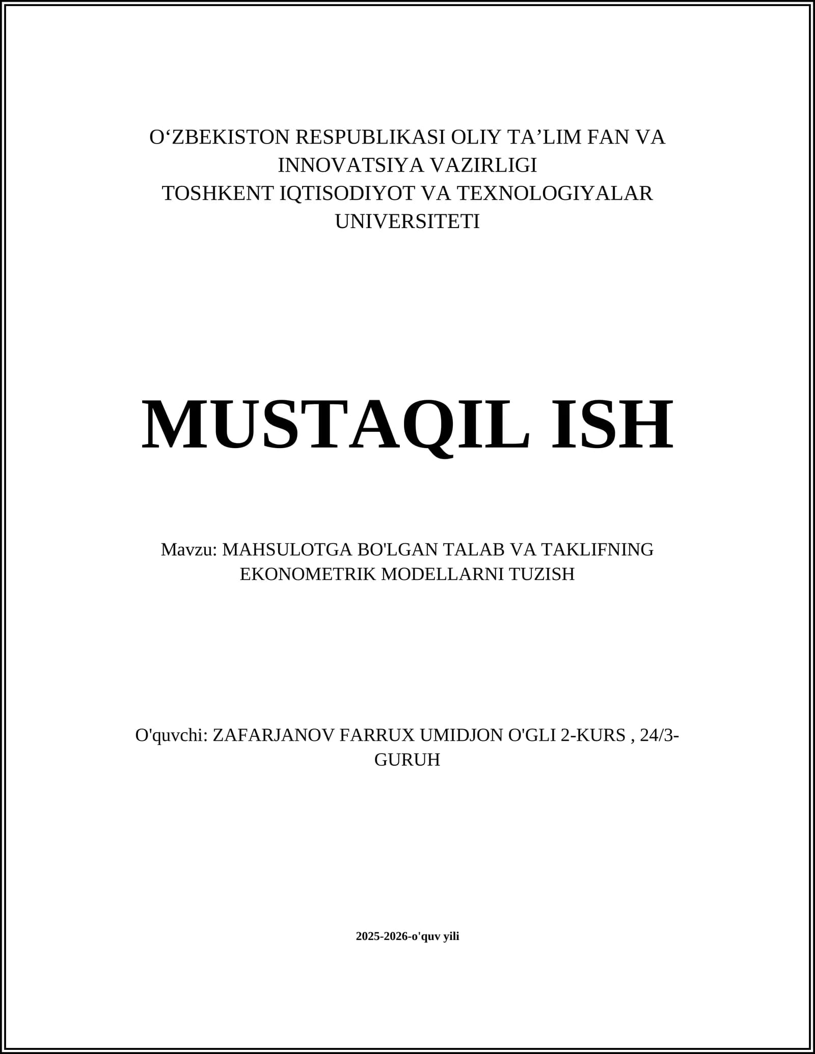 MAHSULOTGA BO'LGAN TALAB VA TAKLIFNING EKONOMETRIK MODELLARNI TUZISH