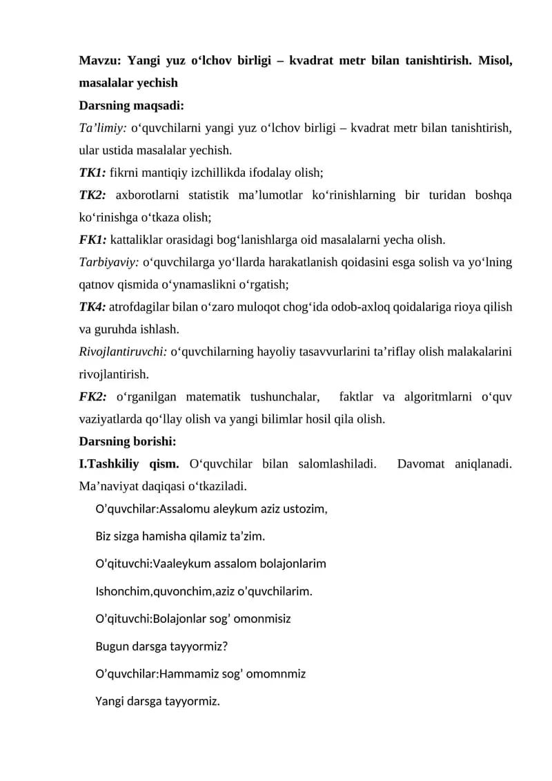 Yangi yuz o‘lchov birligi – kvadrat metr bilan tanishtirish. Misol, masalalar yechish