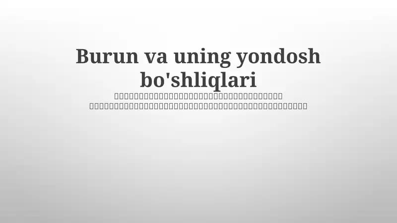 Burun va uning yondosh bo'shliqlari