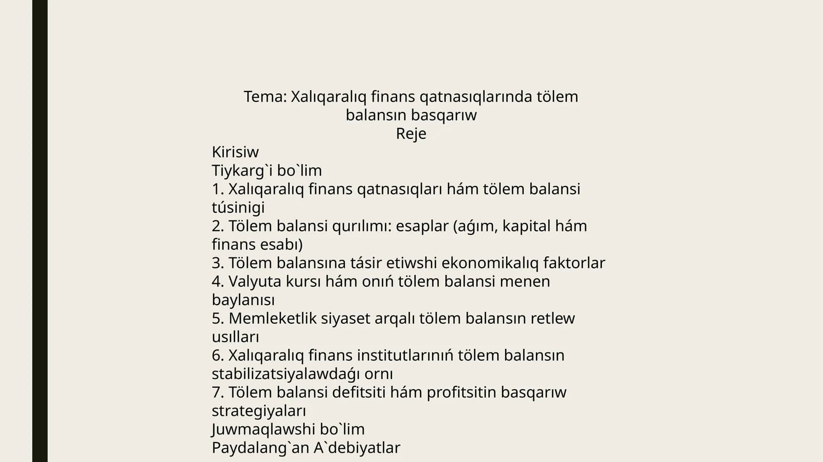 Xalıqaralıq finans qatnasıqlarında tölem balansın basqarıw