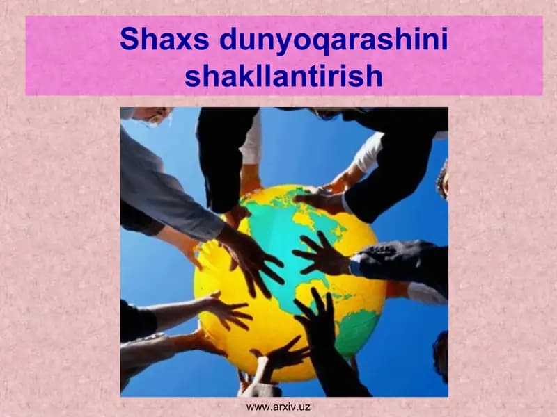 Dunyoqarashini shakllantirish