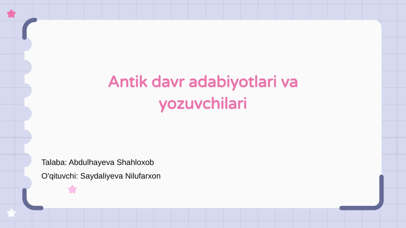 Antik davr adabiyotlari va yozuvchilari