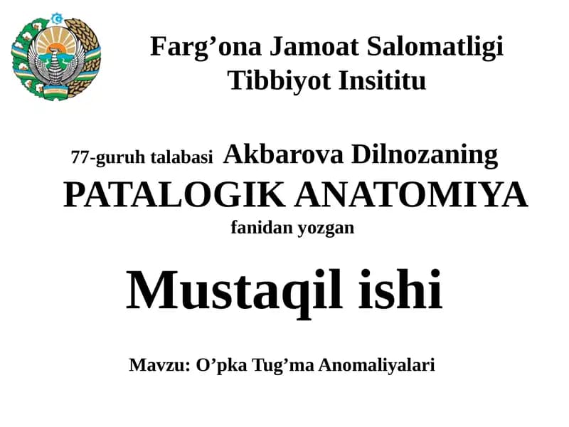 O’pka Tug’ma Anomaliyalari
