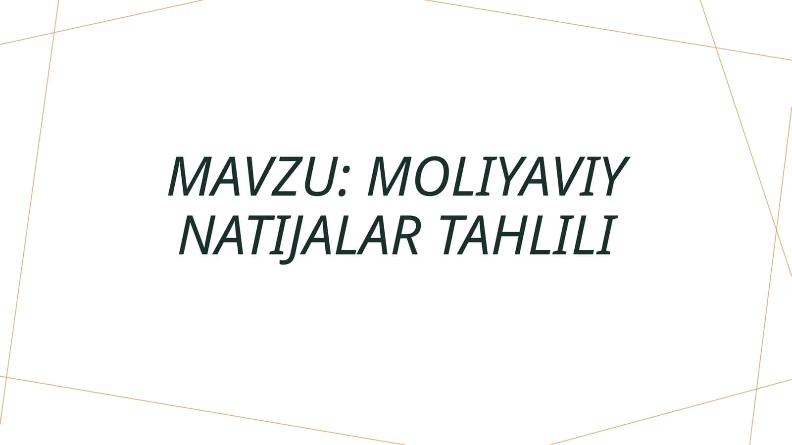 Moliyaviy natijalar tahlili