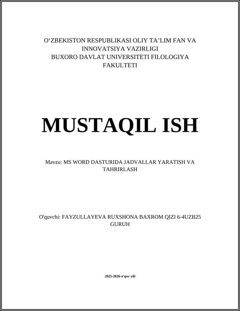 MS WORD DASTURIDA JADVALLAR YARATISH VA TAHRIRLASH