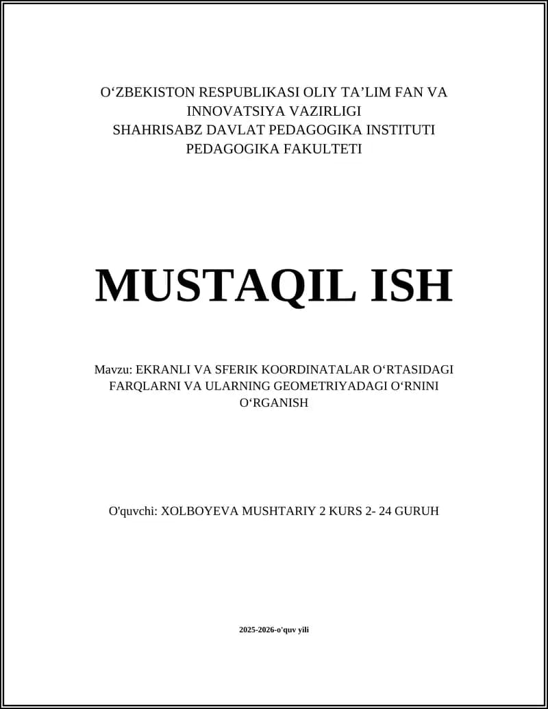 Ekranli va sferik koordinatalarning taʼriflari va asosiy farqlari