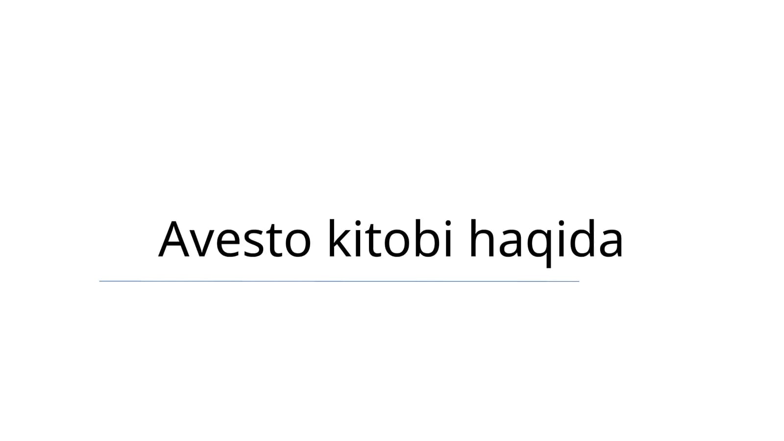 Avesto kitobi haqida