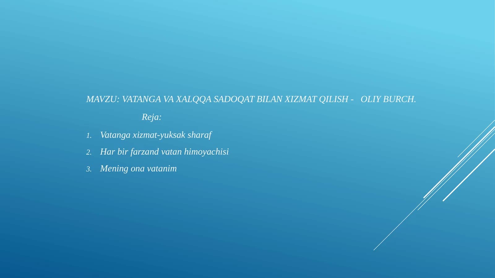 VATANGA VA XALQQA SADOQAT BILAN XIZMAT QILISH -   OLIY BURCH
