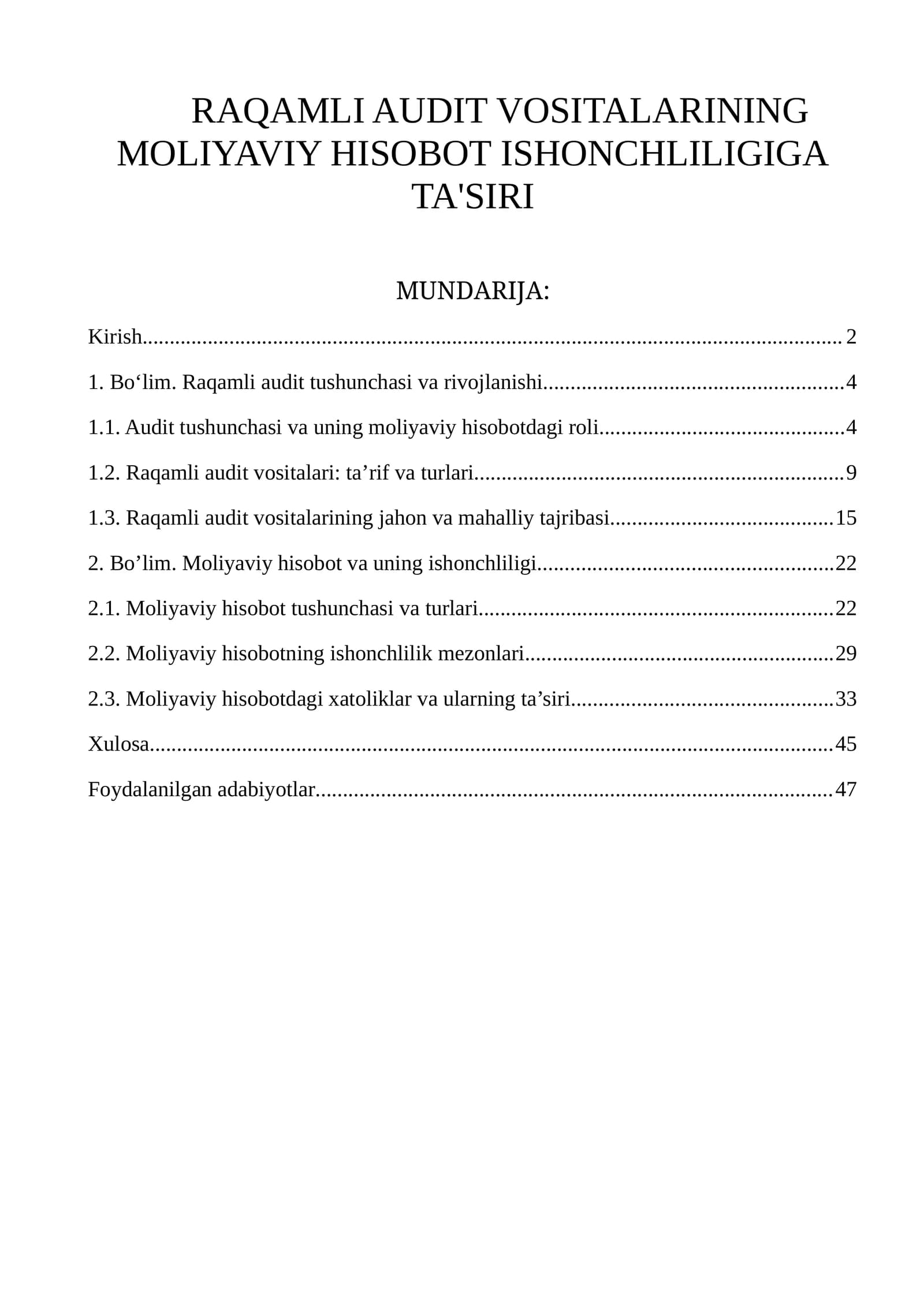 RAQAMLI AUDIT VOSITALARINING MOLIYAVIY HISOBOT ISHONCHLILIGIGA TA'SIRI