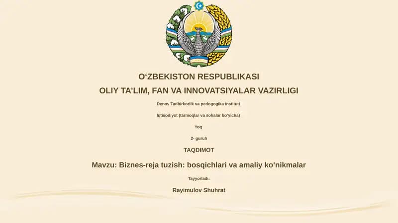 Biznes-reja tuzish: bosqichlari va amaliy ko‘nikmalar