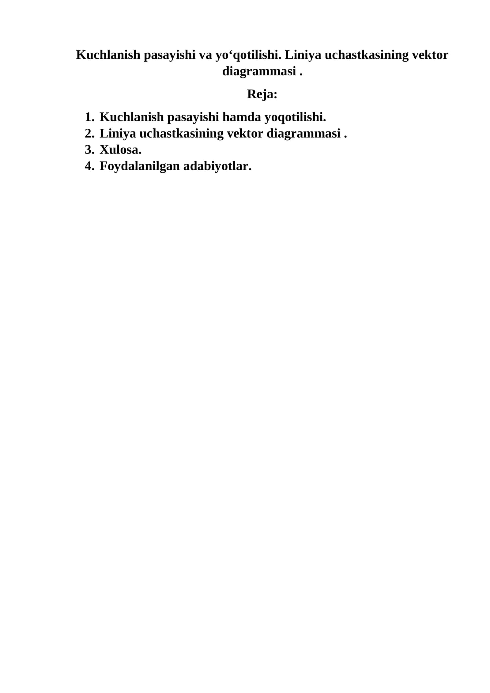 Kuchlanish pasayishi va yo‘qotilishi. Liniya uchastkasining vektor diagrammasi