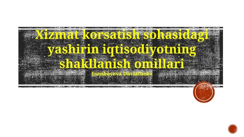 Yashirin iqtisodiyotning shakllanish omillari