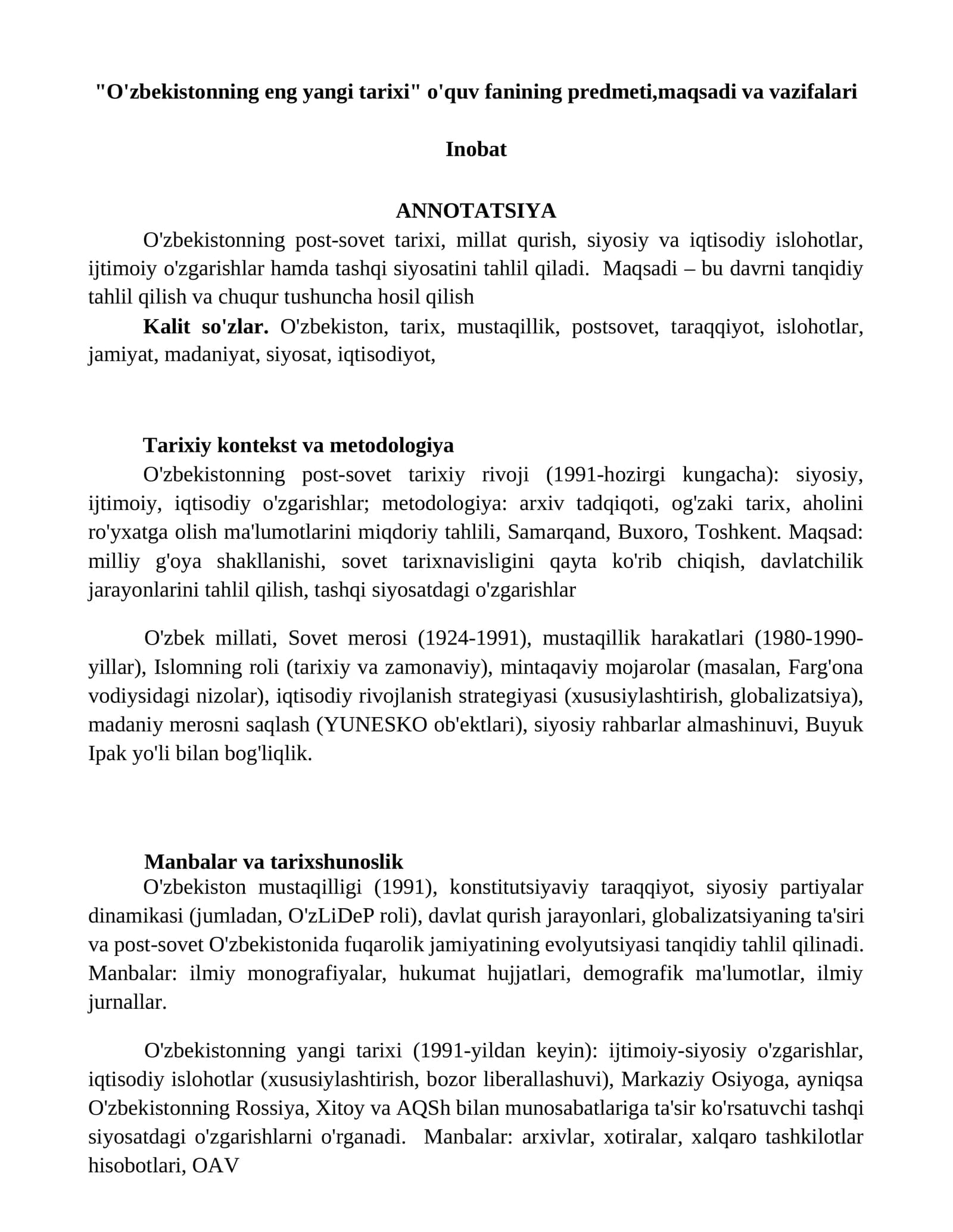 O'zbekistonning eng yangi tarixi" o'quv fanining predmeti,maqsadi va vazifalari