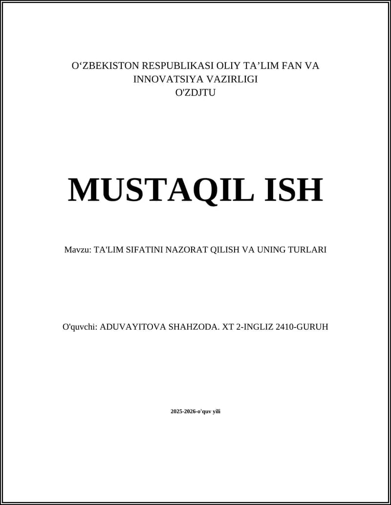 TA'LIM SIFATINI NAZORAT QILISH VA UNING TURLARI