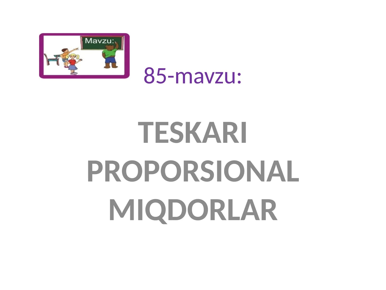 Teskariproporsional miqdorlar
