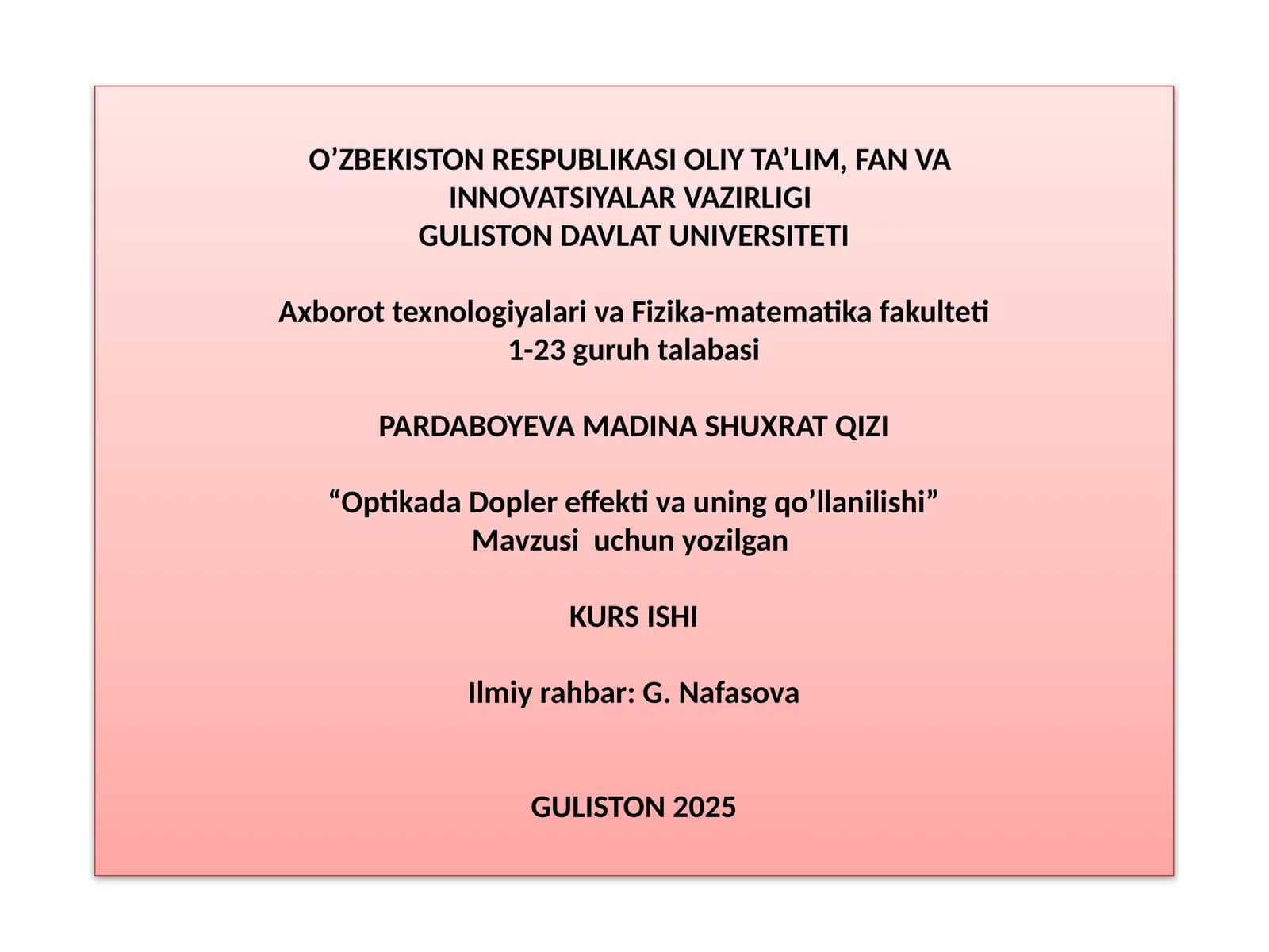 Optikada Dopler effektiva uing qo’llanilishi