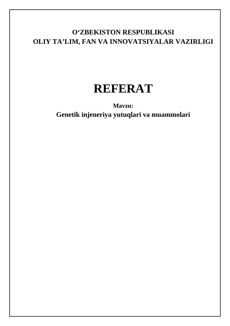 Genetik Injeneriya Yutuqlari va Muammolari
