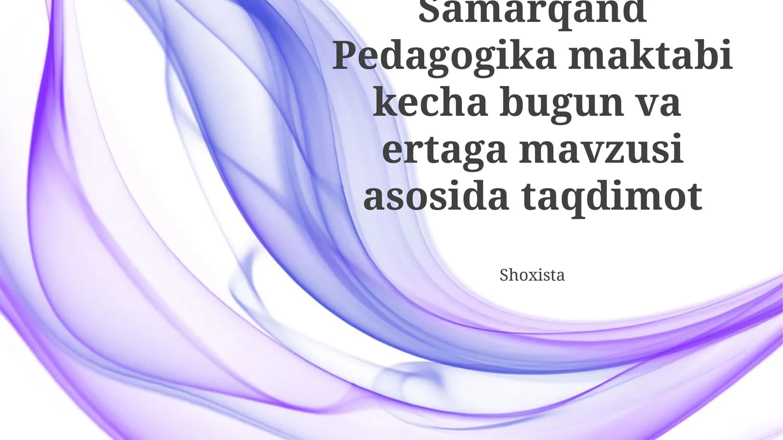 Samarqand Pedagogika Maktabi Tarixi