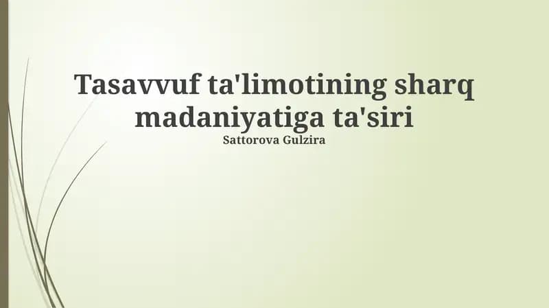 Tasavvuf ta'limotining sharq madaniyatiga ta'siri