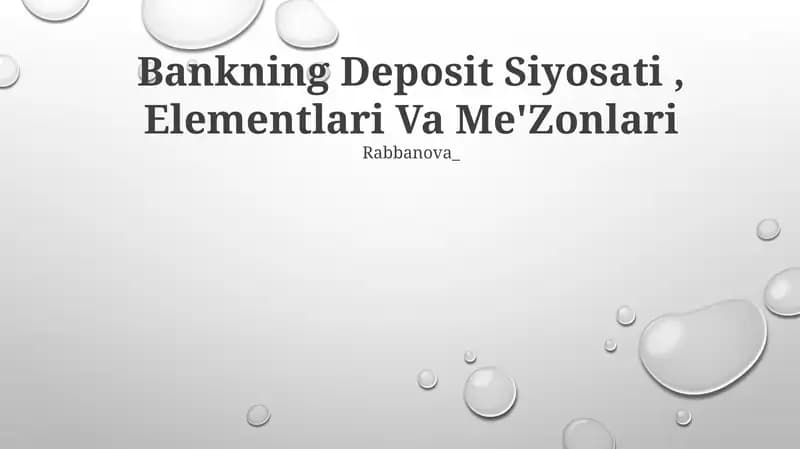 Bankning Deposit Siyosati, Elementlari Va Me'Zonlari
