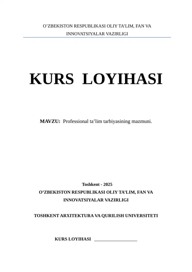 Professional ta’lim tarbiyasining mazmuni