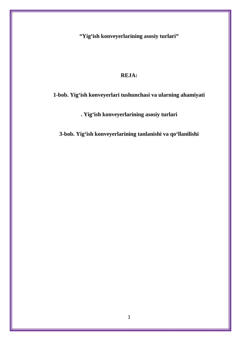 Yig‘ish konveyerlarining asosiy turlari