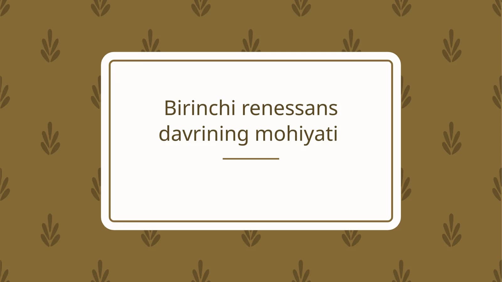 Birinchi renessans davrining mohiyati