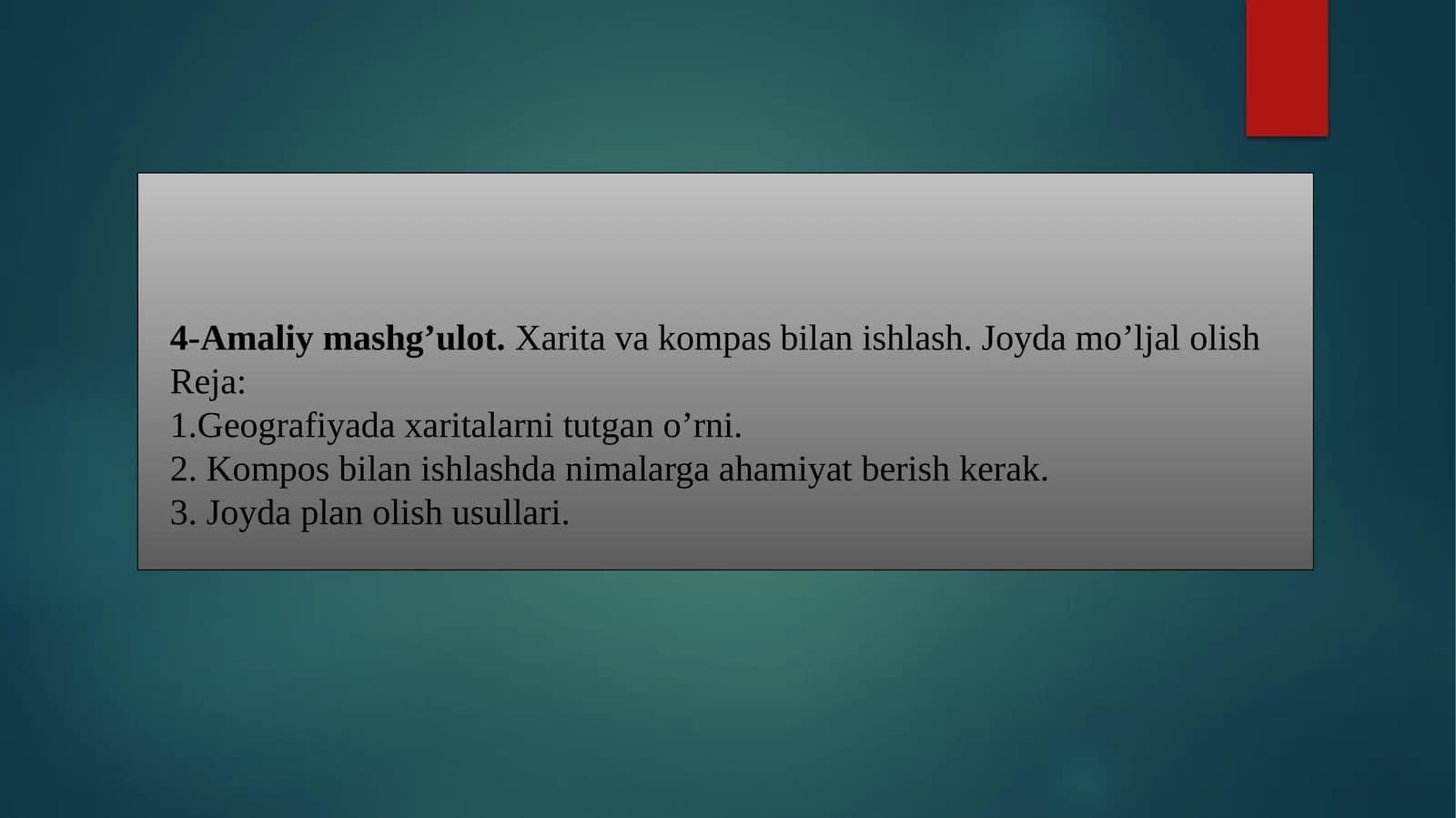 Amaliymashg’ulot. Xarita va kompas bilan ishlash