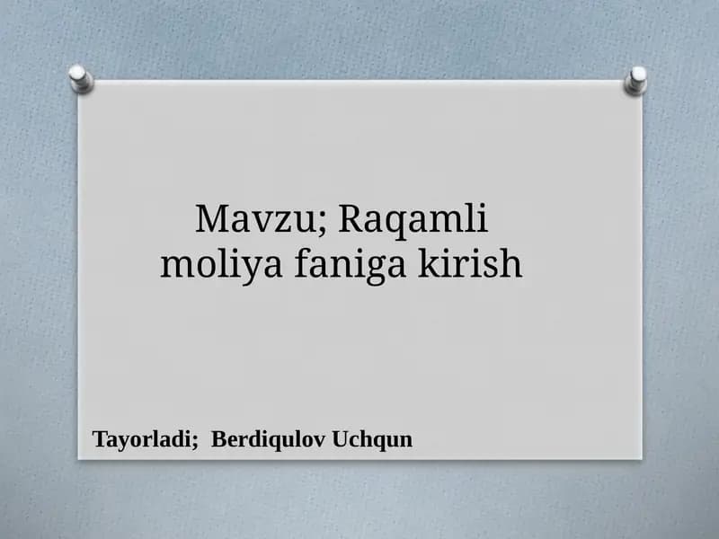 Raqamli moliyaviy texnologiyalar (FinTech)