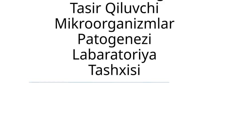 Asab Sistemasiga Tasir Qiluvchi Mikroorganizmlar Patogenezi Labaratoriya Tashxisi