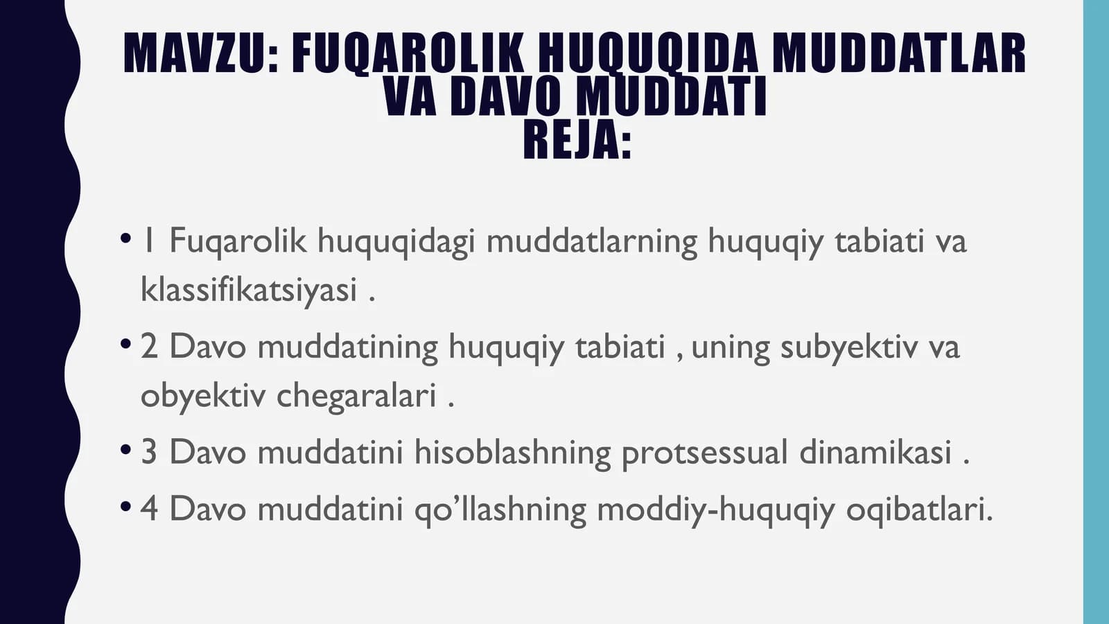 Fuqarolik huquqida muddatlar va davo muddati