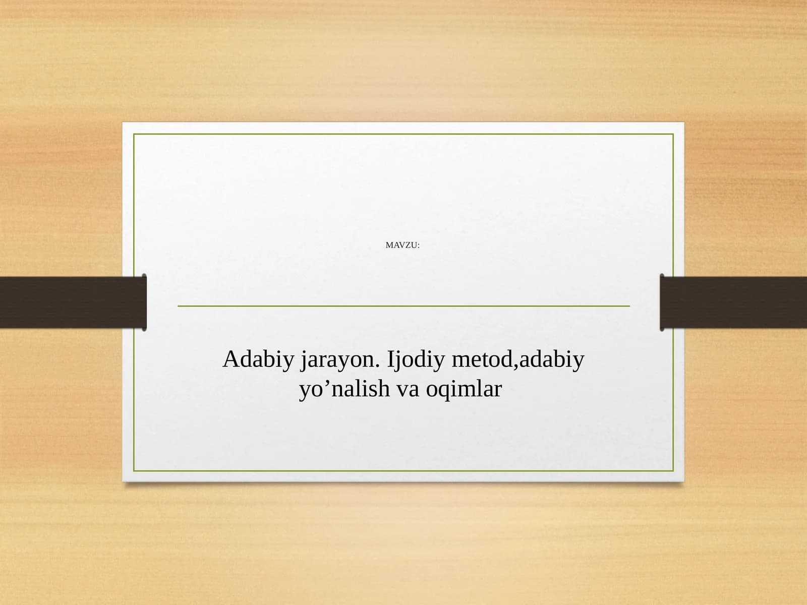 Adabiy jarayon. Ijodiy metod,adabiy yo’nalish va oqimlar