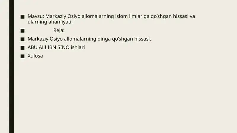 Markaziy Osiyo allomalarning islom ilmlariga qo’shgan hissasi va ularning ahamiyati
