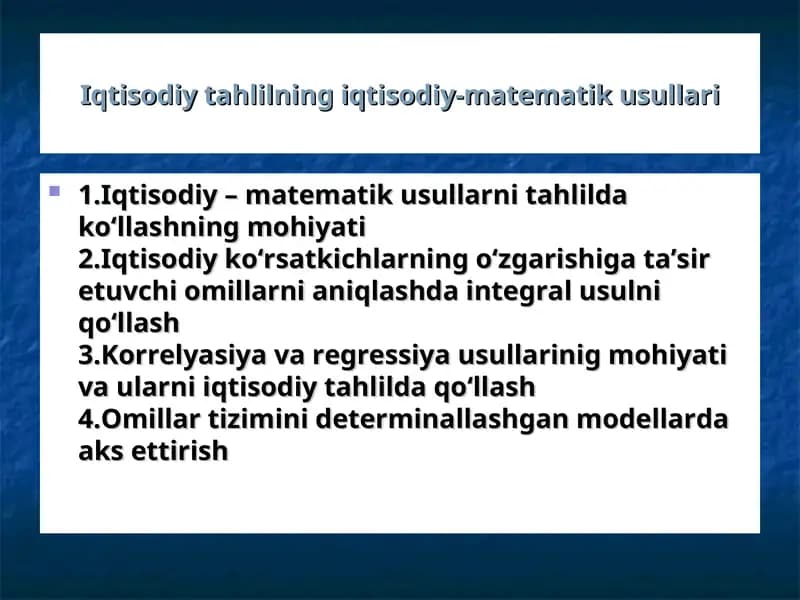 Iqtisodiy tahlilning iqtisodiy-matematik usullari