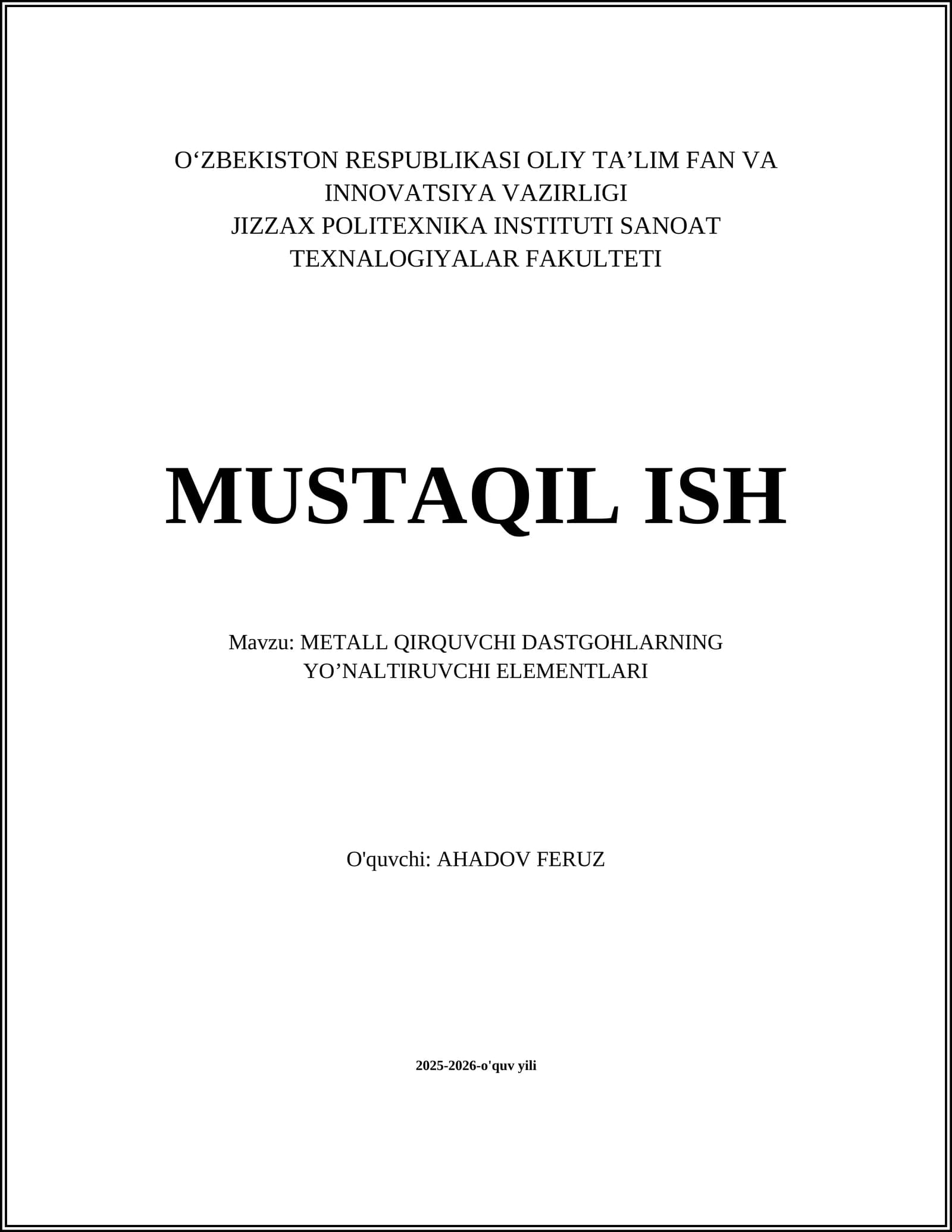 METALL QIRQUVCHI DASTGOHLARNING YO’NALTIRUVCHI ELEMENTLARI