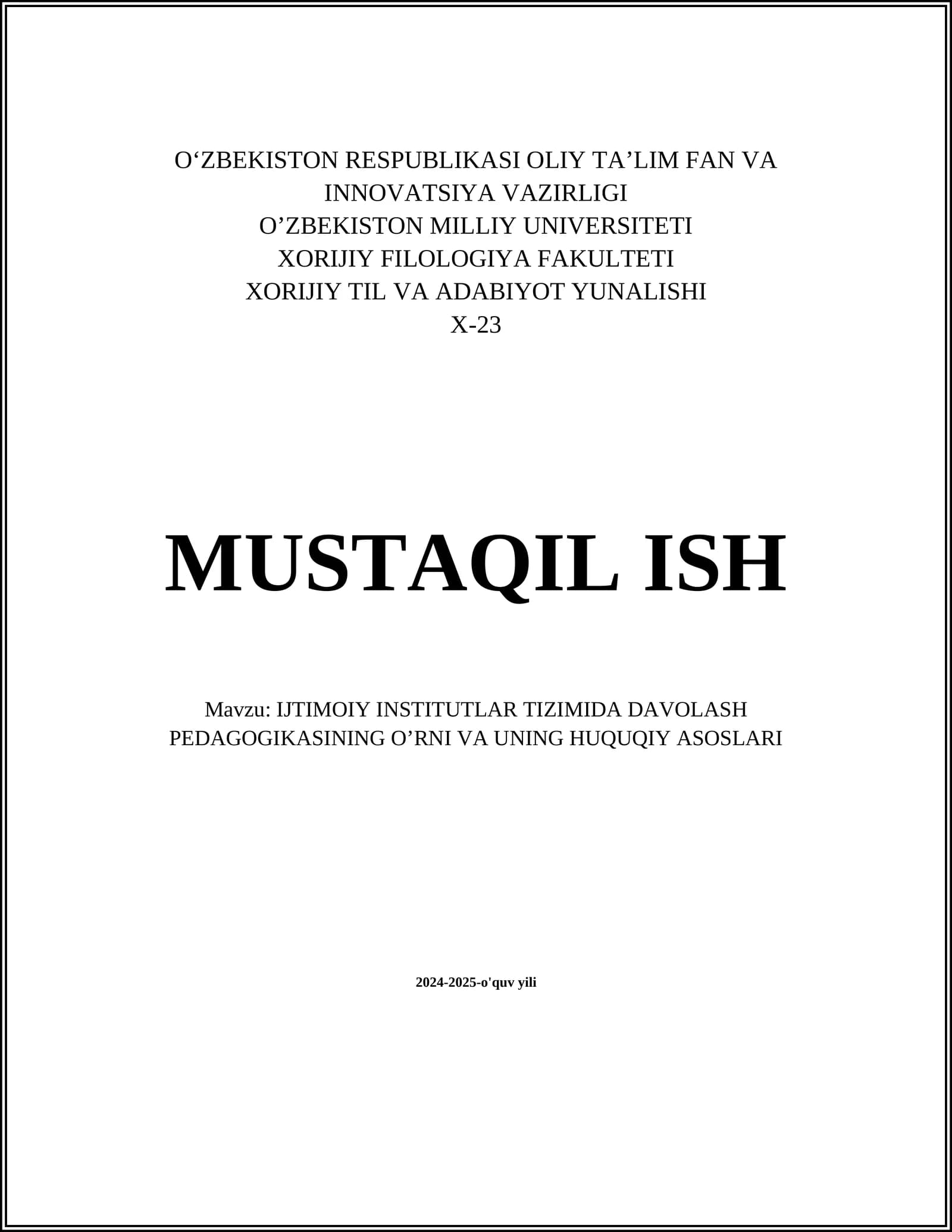 IJTIMOIY INSTITUTLAR TIZIMIDA DAVOLASH PEDAGOGIKASINING O’RNI VA UNING HUQUQIY ASOSLARI