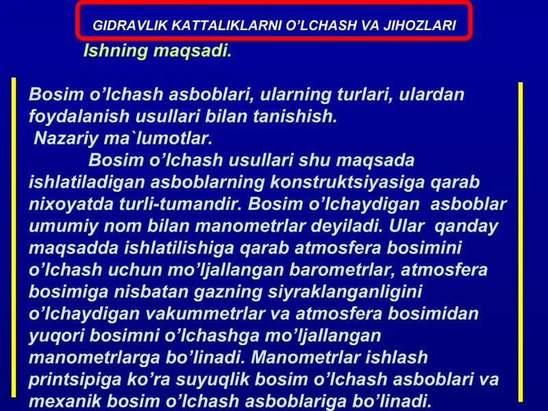 Gidravlik kattaliklarni o‘lchash va jihozlari