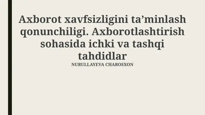 Axborot xavfsizligini taʼminlash qonunchiligi