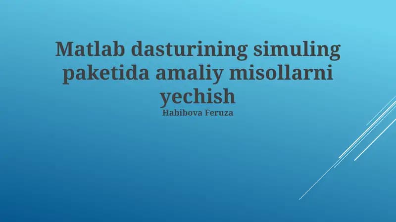 Matlab Simulink’da Amaliy Misollarni Yechish