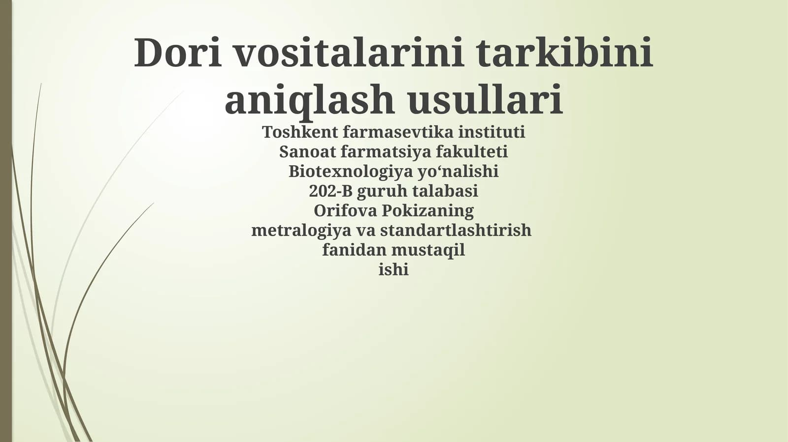 Dori vositalarini tarkibini aniqlash usullari