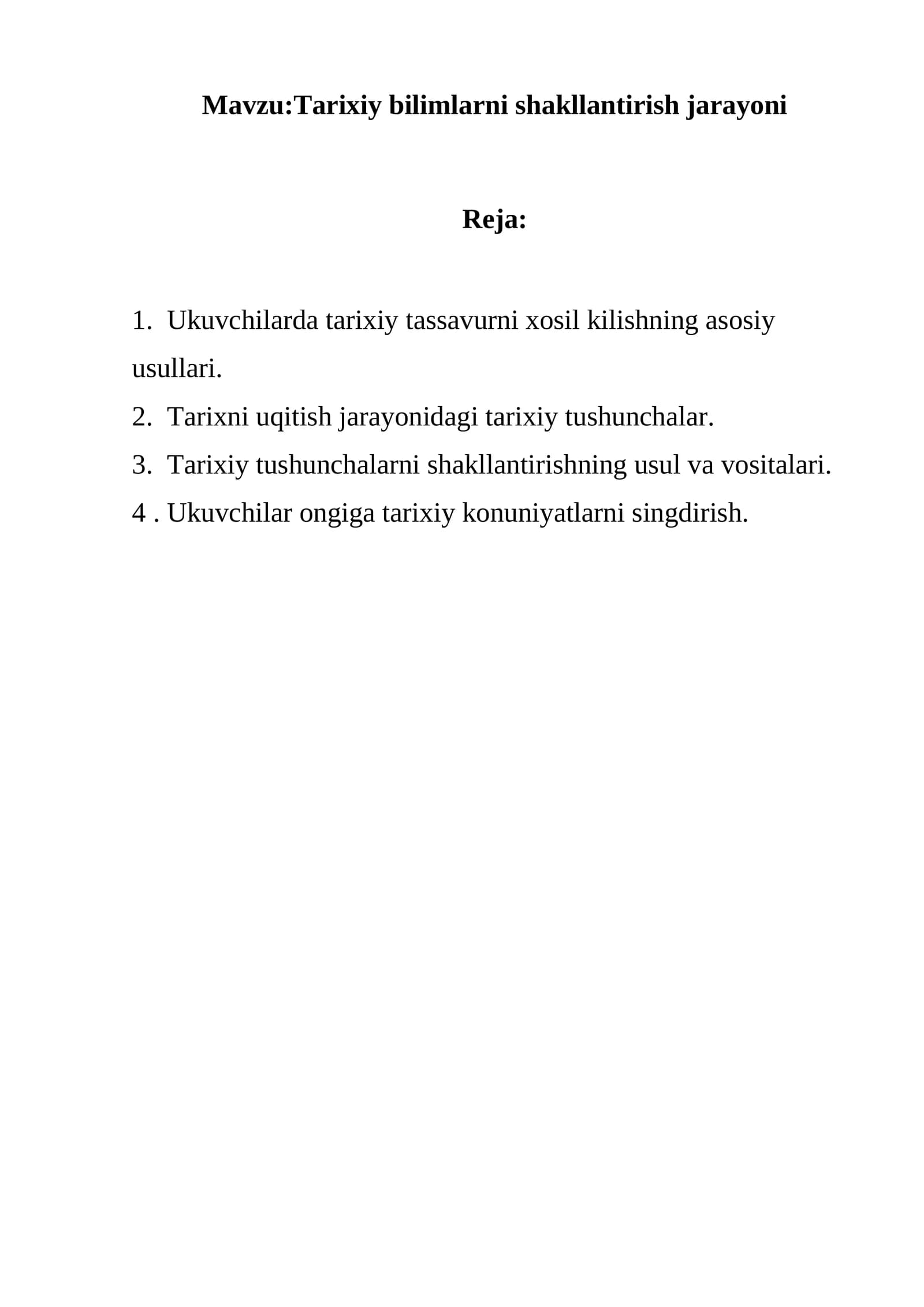 Tarixiy bilimlarni shakllantirish jarayoni