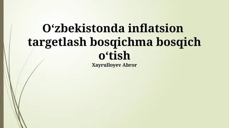 O'zbekistonda Inflyatsiya Maqsadlariga Bosqichma-bosqich O'tish