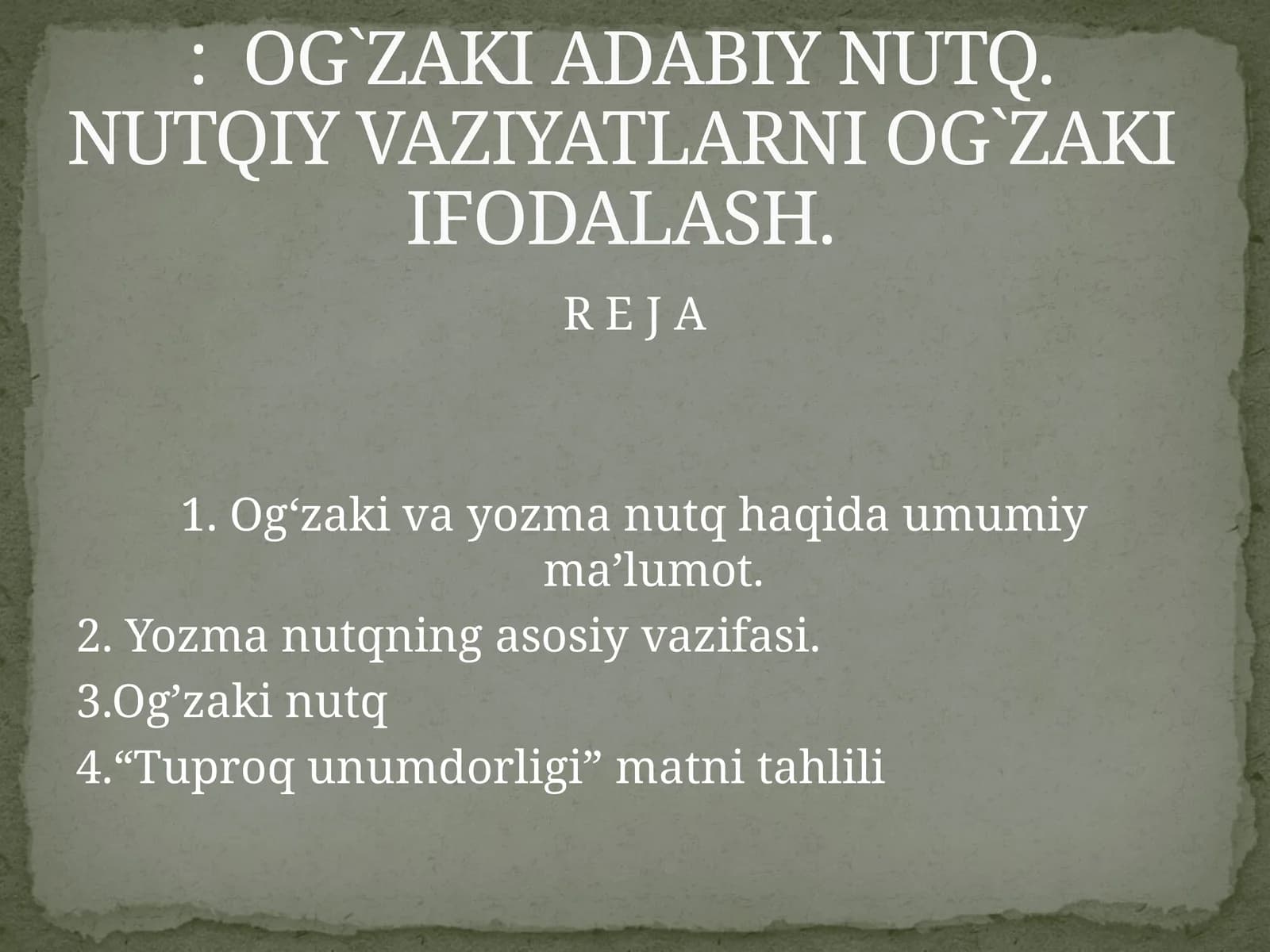 Og‘zaki va yozma nutq haqida umumiy ma’lumot