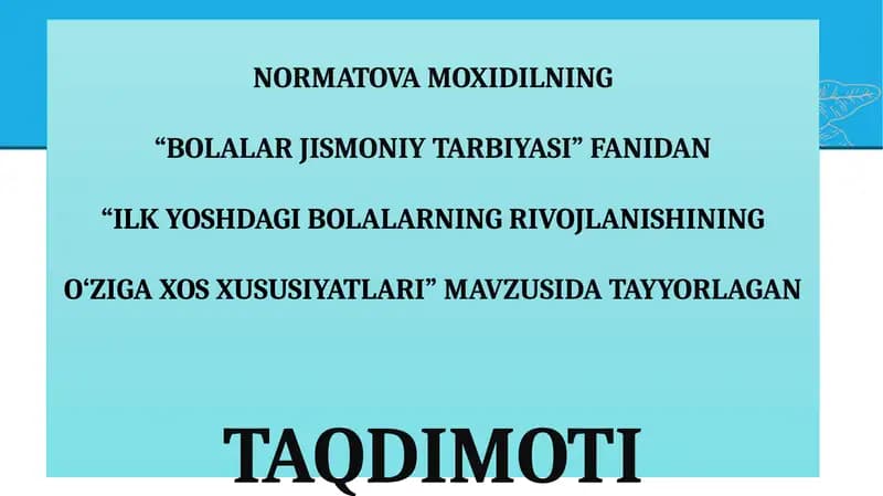 BOLALAR JISMONIY TARBIYASI
