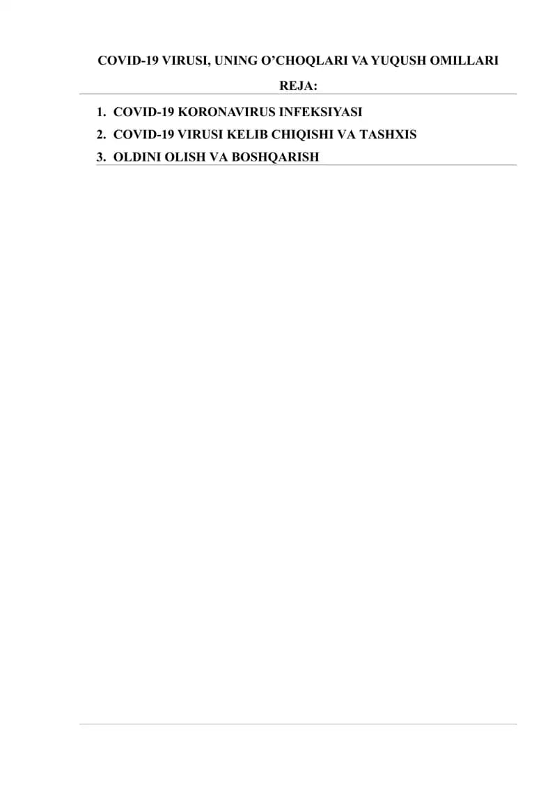 COVID-19 VIRUSI, UNING O’CHOQLARI VA YUQUSH OMILLARI