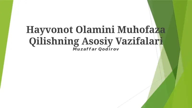 Hayvonot Olamini Muhofaza Qilishning Asosiy Vazifalari