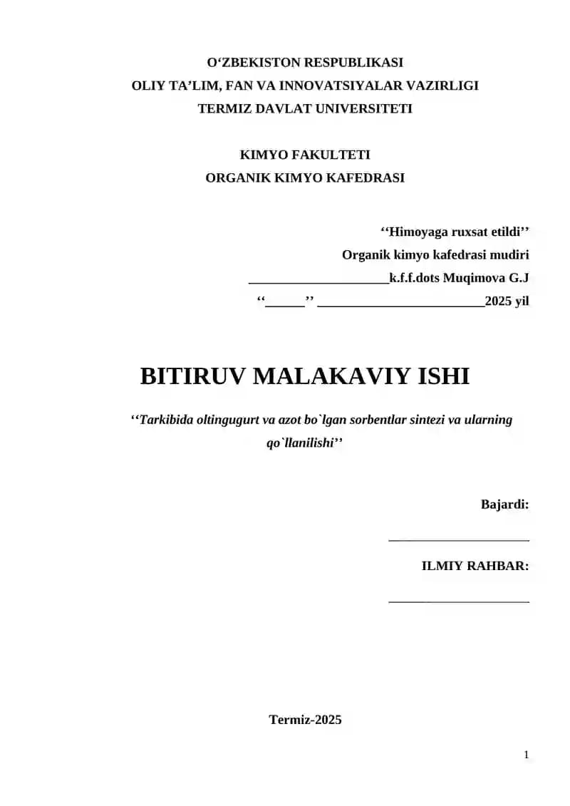 Tarkibida oltingugurt va azot bo`lgan sorbentlar sintezi va ularning qo`llanilishi